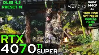 RTX 4070 Ti SUPER - Black Myth Wukong | DLSS 4.5 (1080p/1440p/4K)