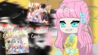 Miss Baby Runs a Fantasy Romance With Cash react|Реакция Леди малышка изменяет мир деньгами [1/1]