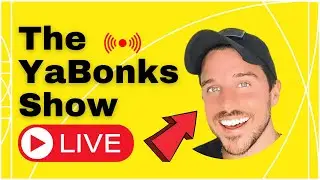 YaBonks Show Live (Ep. 4)