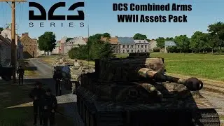 DCS - Combined Arms with WWII Assets Pack