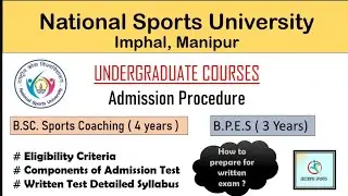 National Sports University , Manipur || Admission criteria || UG Courses || BSc & BPES || #nsu