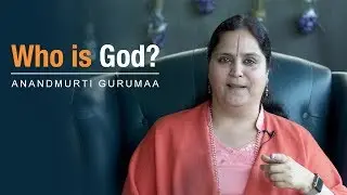 Who is God? | Anandmurti Gurumaa (English)