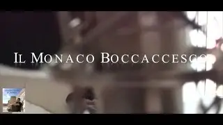 Giovanni Seneca, Davide Riondino  Ft. Francesco Savoretti - Il Monaco Boccaccesco