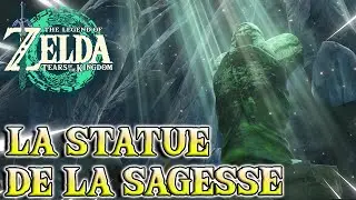 Qu&ecirc;te : LA STATUE DE LA SOURCE DE LA SAGESSE | The Legend of Zelda : Tears Of The Kingdom