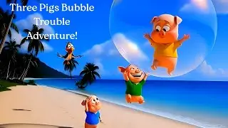 Bubble Trouble Song | Three Little Piggies Floating Adventure 🎈🐷 | Pigi Cartoon Ep.8