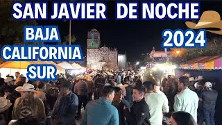 🌌 Fiestas de San Javier de NOCHE ¡Música, Tradición y Diversión! 🎉✨ Loreto Baja California Sur