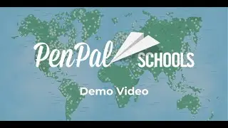 PenPal Schools Demo Video