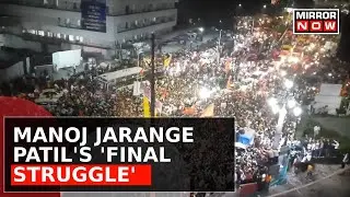 Maratha Quota Standoff; Jarange Patil's 'Final Struggle'; Maharashtra Govt Jumps Into Action |News@7