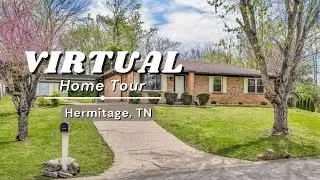 Virtual Tour in Hermitage, TN