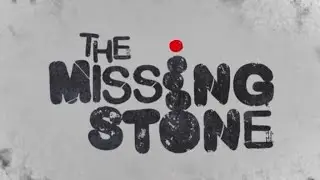 The missing stone S1 E01-05 full
