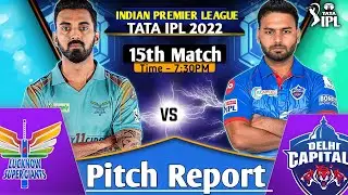 Match 15 - LSG vs DC Today IPL Match Pitch Report | Dr Dy Patil Sports Academy Pitch Report, IPL2022