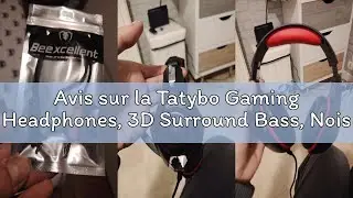 Avis sur la Tatybo Gaming Headphones, 3D Surround Bass, Noise Reduction Microphone and Protein Pads,
