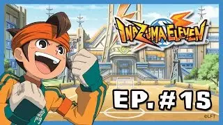 Capítulo 15 Inazuma Eleven Castellano 