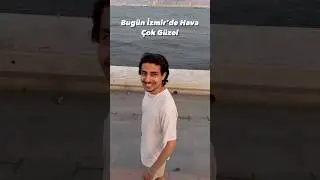 Sercan Bug&uuml;n İzmir&rsquo;de Hava &Ccedil;ok G&uuml;zel Story I Sercan Zurna #sercanzurna #shorts