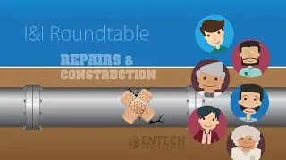 Sewer System Inflow & Infiltration (I&I) Repairs & Construction Roundtable