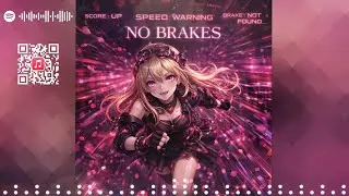 🎵[Spanish] NO BRAKES [Momo]