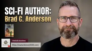 Miss Liz Serves: Brad C. Anderson Science Fiction Author Ashme's Song