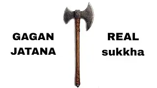 GANDAASA | Gagan Jatana | REAL sukkha