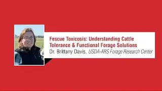 Dr. Brittany Davis, USDA-ARS Forage Research Center, Beef Efficiency Conference 2025