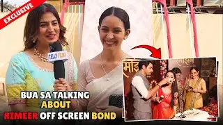 Rimjhim | Bua Sa Talking About Rimeer Off Screen Bond | Exclusive Interview On 100 Episode |