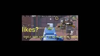 WHO IS BEST GOOGLE BABA GAMING VS CROWN OF FIRE GAMING #GOOGLEBABAGAMING #BGMI
