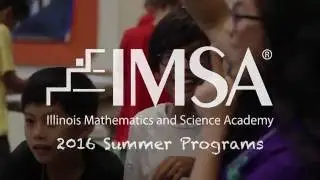 IMSA Summer Programs 2016