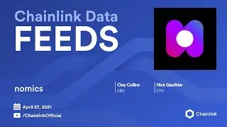 Chainlink Live | Nomics: What It Takes to Be a Chainlink Data Provider