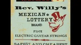 Rev.willys guitar strings