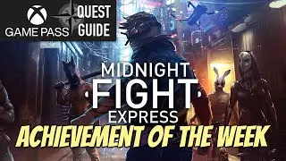 Achievement of the Week - Midnight Fight Express