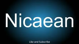 How to correctly pronounce - Nicaean.
