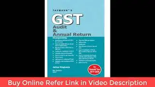 GST Audit and Annual Return Book 2021 I CA Satbir Singh