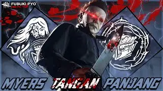 MICHAEL MYERS Setelah REWORK Jadi Begini? TANGAN PANJANG! | Dead by Daylight Indonesia