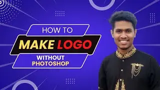 How To Make Logo Without Photoshop |  Free Unlimited Graphics Elements
