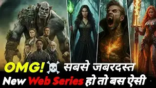TOP 7 New Fantasy Action Adventure Web Series On Netflix, Prime Video in Hindi Dubbed 