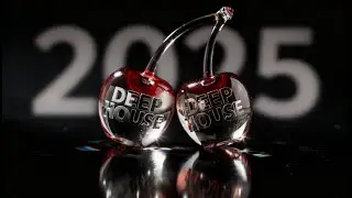 Deep House Cherries 2025 | BEST of 2025 Auralithm Mixes