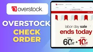How To Check My Orders In Overstock