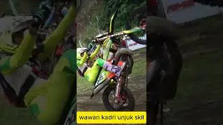Wawan kadri unjuk skil #enduro #skills