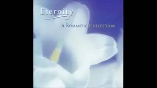Eternity - A Romantic Collection