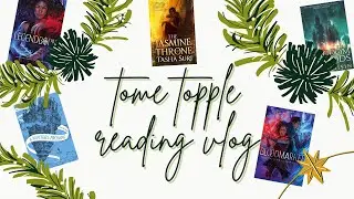 Tome Topple Reading Vlog | VLOGMAS DAY 23