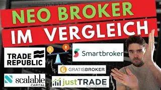 Neobroker / Mobile Broker im Vergleich 2021: Trade Republic, Smartbroker, Scalable, Justtrade Test