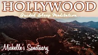 HOLLYWOOD: Calm Sleep Story and Guided Meditation for Adults (asmr, long, bedtime)