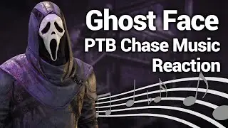 The Ghost Face PTB Chase Music Reaction & Analysis - Dead by Daylight