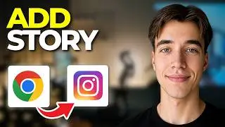 How To Add Story To Instagram In Chrome | Tutorial 2026