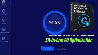 IObit Advanced SystemCare Ultimate 17 Pro | Повышение производительности и защита вашего ПК