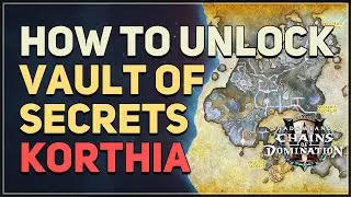 How to unlock Vault of Secrets WoW Korthia