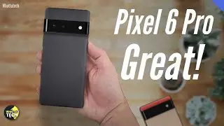 Google Pixel 6 Pro - Great !