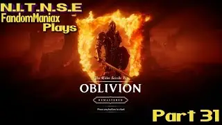 The Elder Scrolls IV: Oblivion Remastered Part 31
