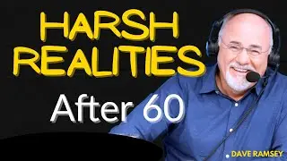 The Harsh Realities Of Life After 60