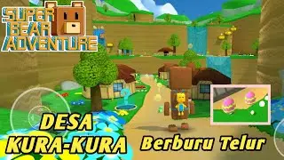 Super Bear Adventure - Berburu Telur di desa kura-kura #superbearadventure  #gaming #gameplay