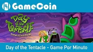 Day of the Tentacle - Game Por Minuto
